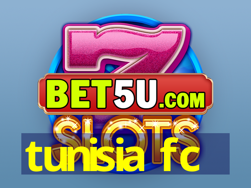 tunisia fc